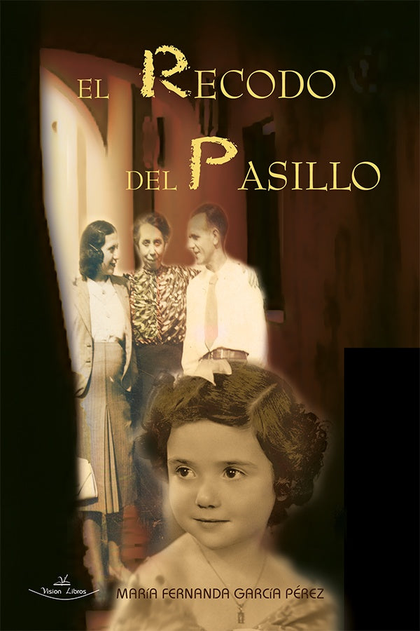 El recodo del pasillo | Maria Fernanda García Pérez