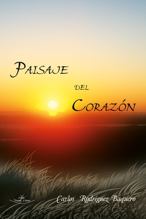 Paisaje del Corazón | Carlos Rodríguez Baquero
