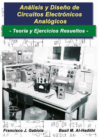 Análisis y diseño de circuitos electrónicos y analógicos | Al-hadithi, Gabiola