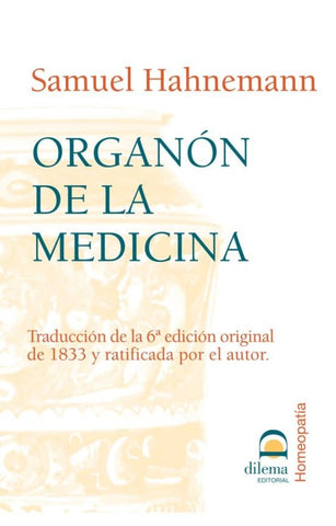 ORGANON DE LA MEDICINA | Samuel Hahnemann