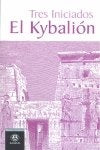 EL KYBALIÓN.. | TRES INICIADOS