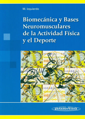 BIOMECANICA Y BASES NEUROMUSCULARES  | M. IZQUIERDO