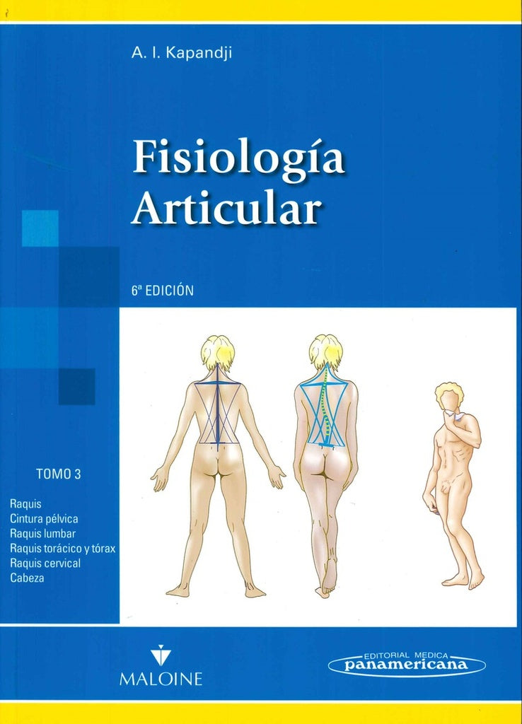 Fisiologia articular tomo III | A.I. Kapandji