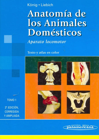 Anatomia de los animales domesticos Tomo 1 | Konig - Liebich