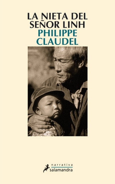 LA NIETA DEL SEÑOR LINH*. | Philippe Claudel