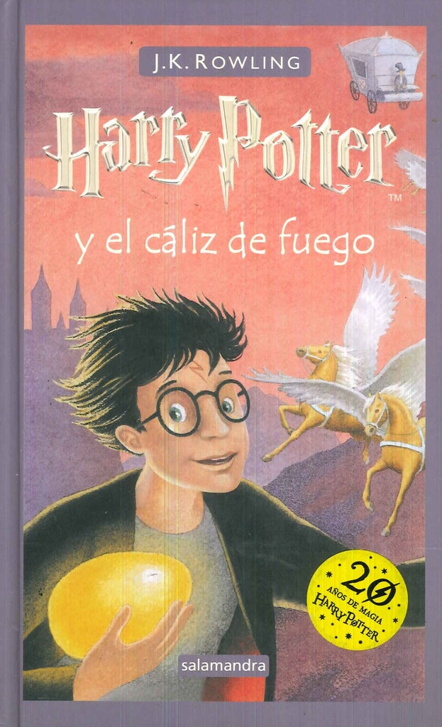 Harry Potter y El Caliz de Fuego  | J. K. Rowling