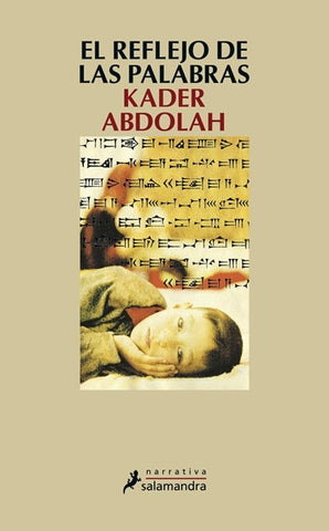 EL REFLEJO DE LAS PALABRAS | KADER ABDOLAH