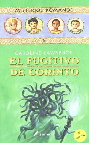 El fugitivo de Corinto* | Caroline Lawrence
