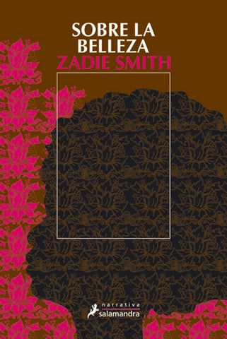 SOBRE LA BELLEZA | Zadie Smith