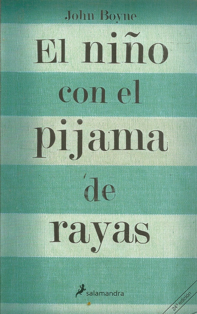 EL NIÑO DEL PIJAMA A RAYAS.C | John Boyne