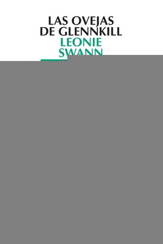 OVEJAS DE GLENNKILL, LAS | SWANN LEONIE