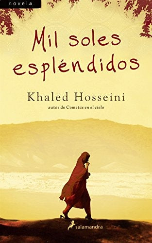 MIL SOLES ESPLENDIDOS * | Khaled Hosseini