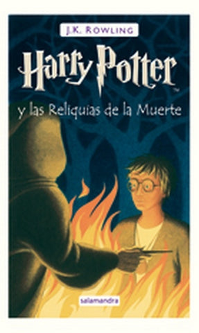 HARRY POTTER Y LAS RELIQUIAS DE LA MUERTE 7.. | J. K. Rowling