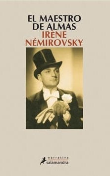 El maestro de almas * | Irene Nemirovsky