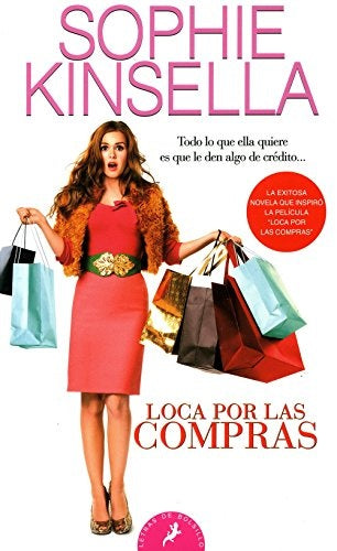 LOCA POR LAS COMPRAS | Sophie Kinsella