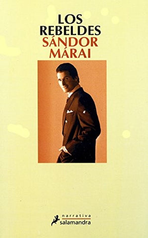 LOS REBELDES | MARAI SANDOR