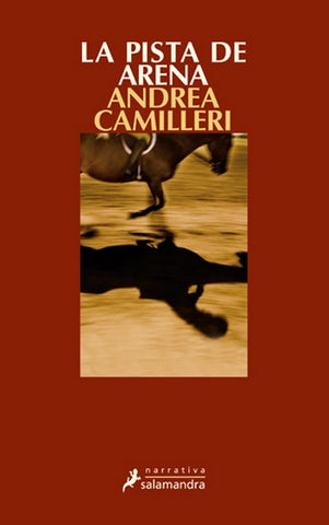 LA PISTA DE ARENA (SERIE MONTALBANO 16) *. | Andrea Camilleri