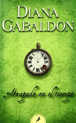 Atrapada en el tiempo | Diana Gabaldon