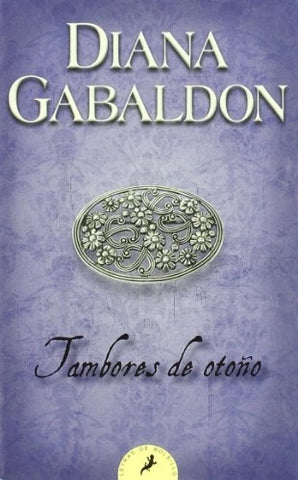 Tambores de otoño * | Diana Gabaldon