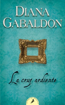 LA CRUZ ARDIENTE.C | Diana Gabaldon