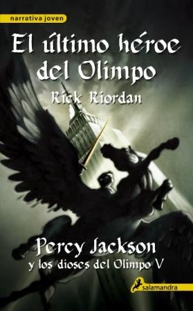 EL ULTIMO HEROE DEL OLIMPO * | Percy Jackson