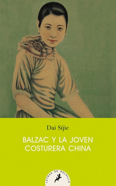 BALZAC Y LA JOVEN COSTURERA CHINA | Sijie Dai