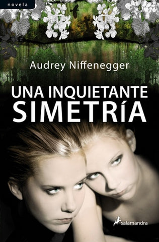 UNA INQUIETANTE SIMETRIA  | AUDREY NIFFENEGGER