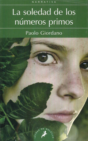 LA SOLEDAD DE LOS NUMEROS PRIMOS.. | PAOLO  GIORDANO