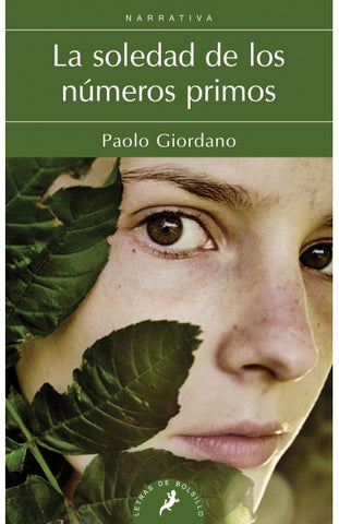 LA SOLEDAD DE LOS NUMEROS PRIMOS*.. | GIORDANO PAOLO