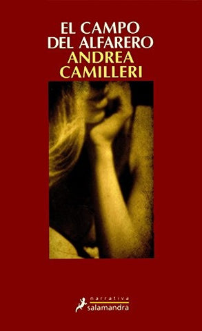 EL CAMPO DEL ALFARERO (SERIE MONTALBANO 17).  | Andrea Camilleri