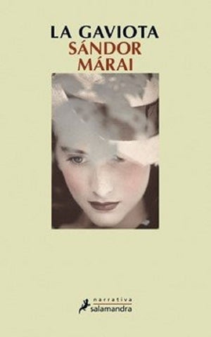 LA GAVIOTA.. | Sándor Márai