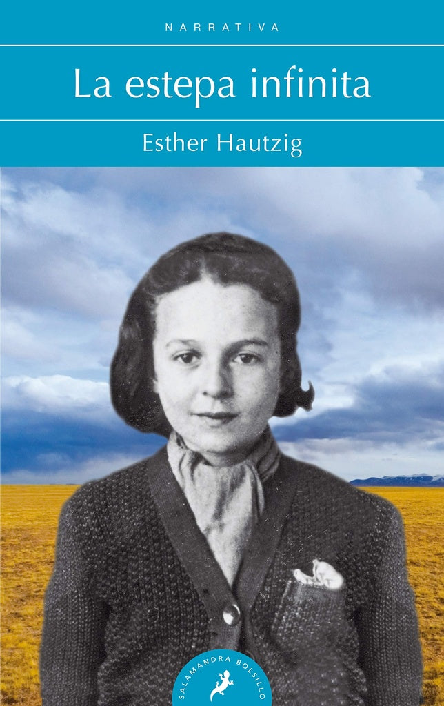 LA ESTEPA INFINITA | HAUTZIG ESTHER