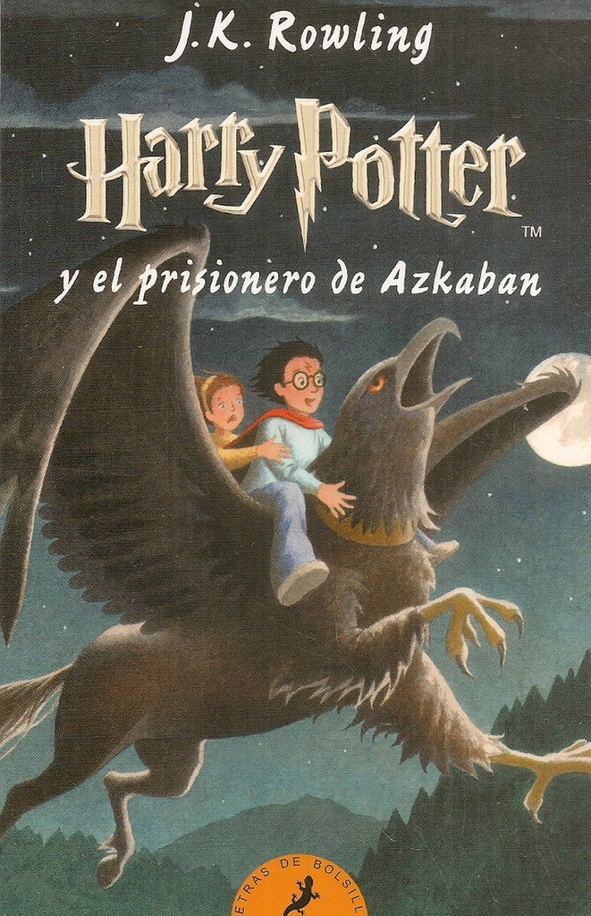 Harry Potter y el prisionero de Askaban  | Joanne K. Rowling