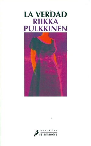 LA VERDAD * | RIIKKA PULKKINEN