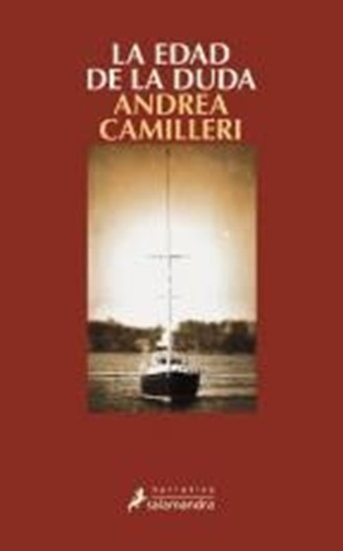 LA EDAD DE LA DUDA (SERIE MONTALBANO 18) *. | Andrea Camilleri