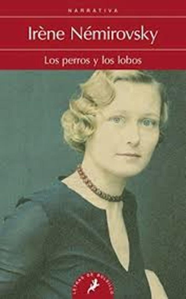Los perros y los lobos* | Israel Nemirovsky