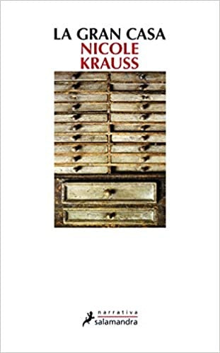 LA GRAN CASA | Nicole Krauss