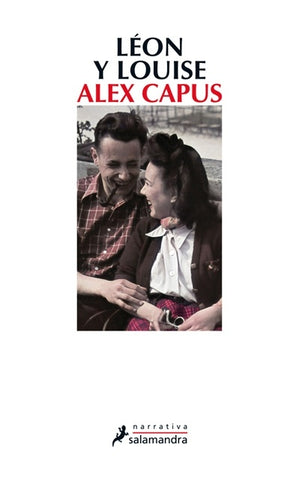 LEON Y LOUISE*.. | Alex  CAPUS
