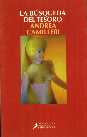LA BUSQUEDA DEL TESORO * | Andrea Camilleri
