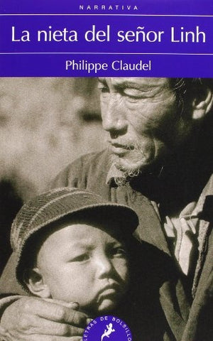 LA NIETA DEL SEÑOR LINH*.. | Philippe Claudel