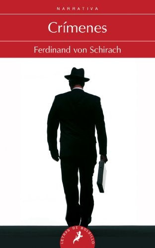 Crimenes* | Ferdinand Von Schirach