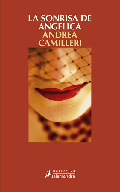 LA SONRISA DE ANGELICA (SERIE MONTALBANO 22) *. | Andrea Camilleri