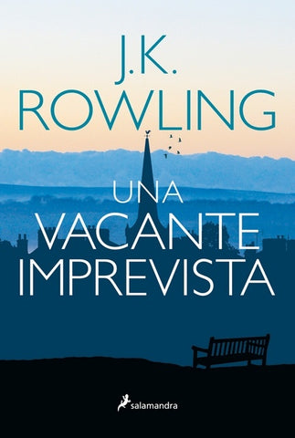 UNA VACANTE IMPREVISTA.. | J. K. Rowling