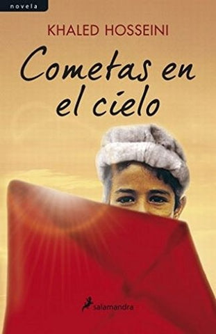 COMETAS EN EL CIELO | Khaled Hosseini
