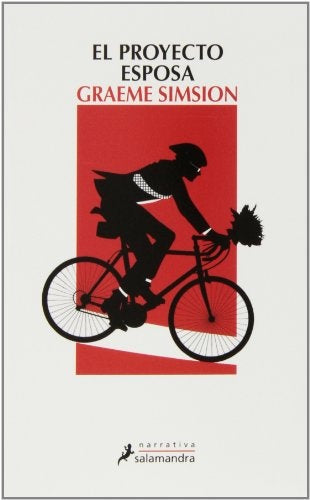 EL PROYECTO ESPOSA | Graeme Simsion