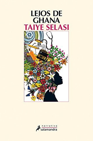 LEJOS DE GHANA | TAIYE SELASI