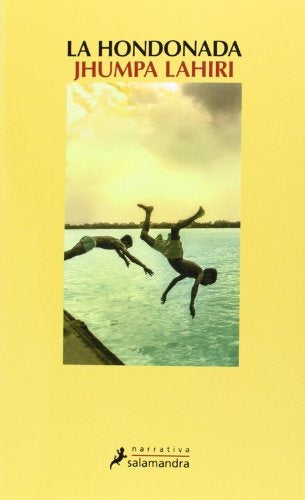 LA HONDONADA*.. | Jhumpa lahiri