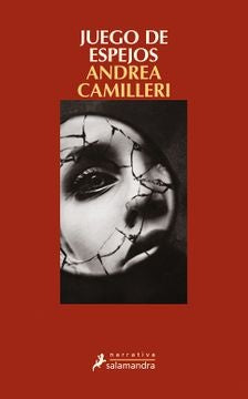 JUEGO DE ESPEJOS  | Andrea Camilleri