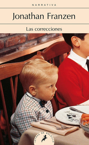 LAS CORRECCIONES.. | Jonathan Franzen