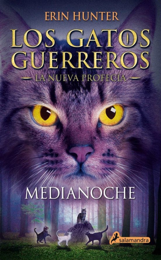 GATOS GUERREROS LA NUEVA PROFECIA I :MEDIANOCHE *.. | Erin Hunter